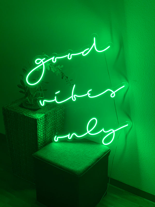 Good vibes only